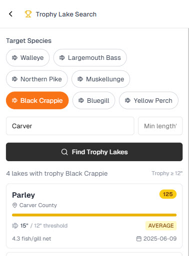 Trophy Lake Search screen filtered by Black Crappie in Carver County, showing Parley Lake ranked with a 15 inch average catch